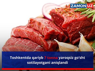 Тошкентда қарийб 7 тонна яроқсиз гўшт сотилаётгани аниқланди
