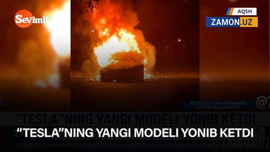 “Tesla”ning yangi modeli yonib ketdi
