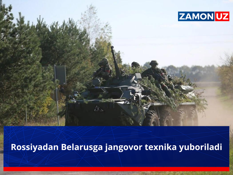 Rossiyadan Belarusga jangovor texnika yuboriladi