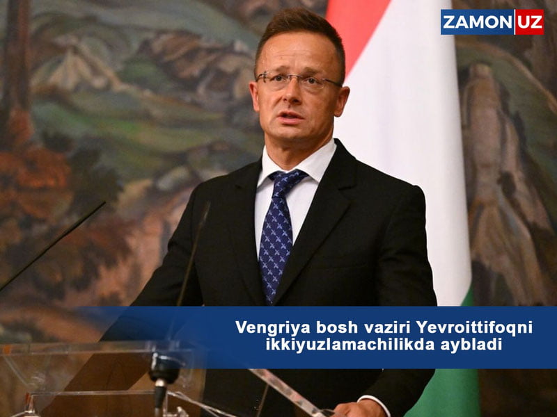 Vengriya bosh vaziri Yevroittifoqni ikkiyuzlamachilikda aybladi