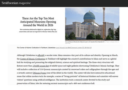 Ўзбекистон Ислом цивилизацияси маркази дунёнинг ТОП-10 кутилаётган музейлари қаторига киритилди