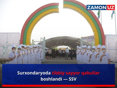Surxondaryoda tibbiy sayyor qabullar boshlandi — SSV