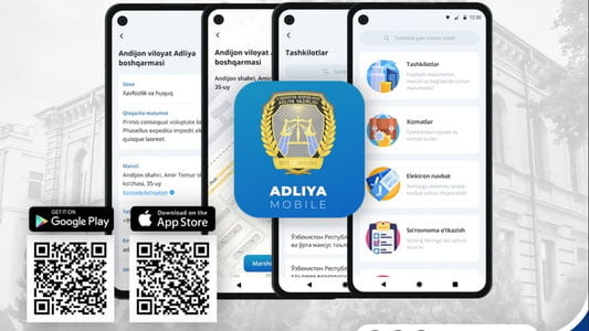 Адлия вазирлиги “Adliya mobile” иловасини ишлаб чиқди