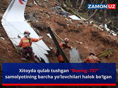 Хитойда қулаб тушган “Boeing–737” самолётининг барча йўловчилари ҳалок бўлган