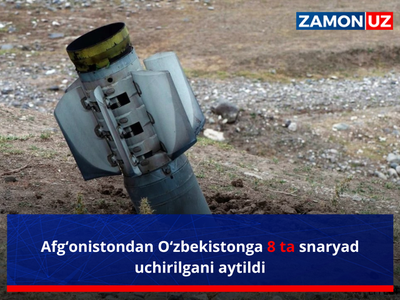 Афғонистондан Ўзбекистонга 8 та снаряд учирилгани айтилди