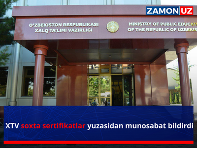 ХТВ сохта сертификатлар юзасидан муносабат билдирди