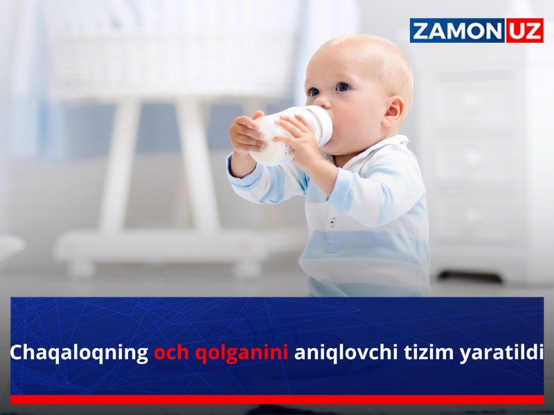 Чақалоқнинг оч қолганини аниқловчи тизим яратилди