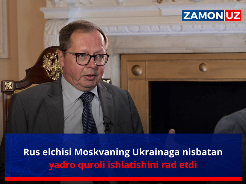 Рус элчиси Москванинг Украинага нисбатан ядро қуроли ишлатишини рад этди