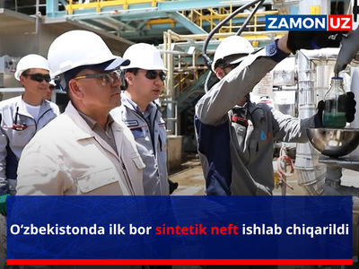 O‘zbekistonda ilk bor sintetik neft ishlab chiqarildi