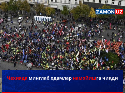 Чехияда минглаб одамлар намойишга чиқди