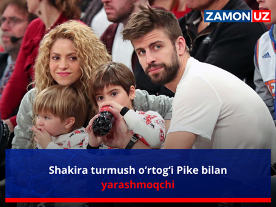 Шакира турмуш ўртоғи Пике билан ярашмоқчи