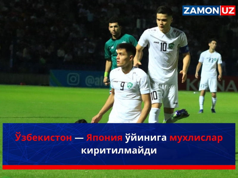 O‘zbekiston — Yaponiya o‘yiniga muxlislar kiritilmaydi