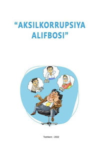 Ўзбекистонда илк бор Аксилкоррупция алифбоси яратилди