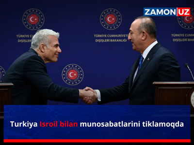 Туркия Исроил билан муносабатларини тикламоқда