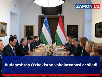 Будапештда Ўзбекистон ваколатхонаси очилади