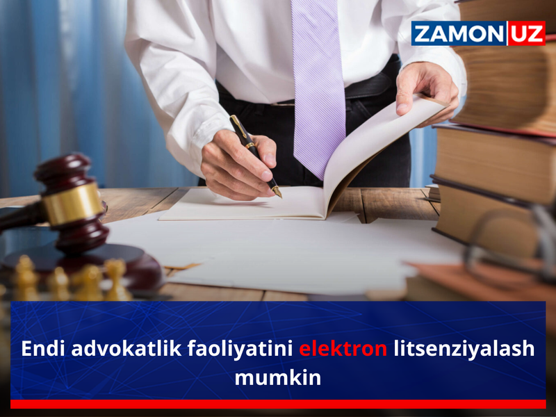 Энди адвокатлик фаолиятини электрон лицензиялаш мумкин