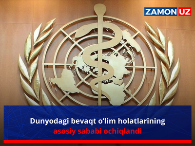 Дунёдаги бевақт ўлим ҳолатларининг асосий сабаби очиқланди