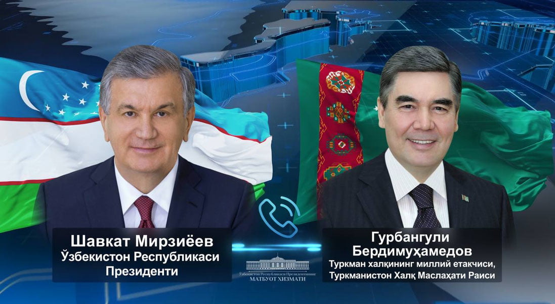 Shavkat Mirziyoyev Gurbanguli Berdimuhamedov bilan telefonlashdi
